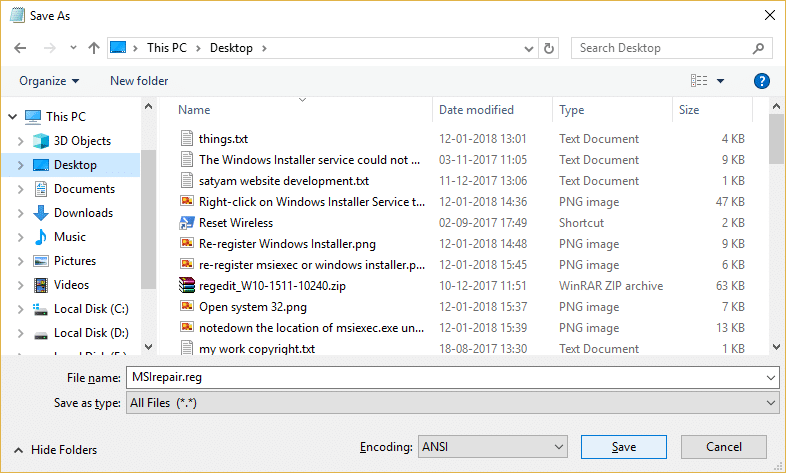 Escriba MSIrepair.reg y, desde Guardar como tipo, seleccione Todos los archivos
