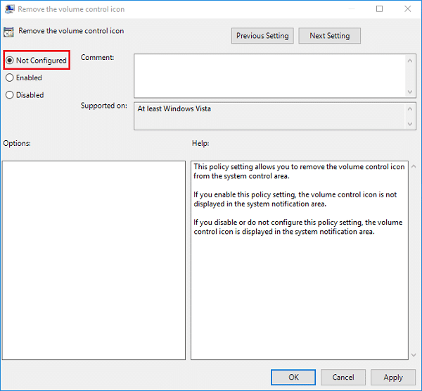 Marque No configurado para Eliminar la política del icono de control de volumen