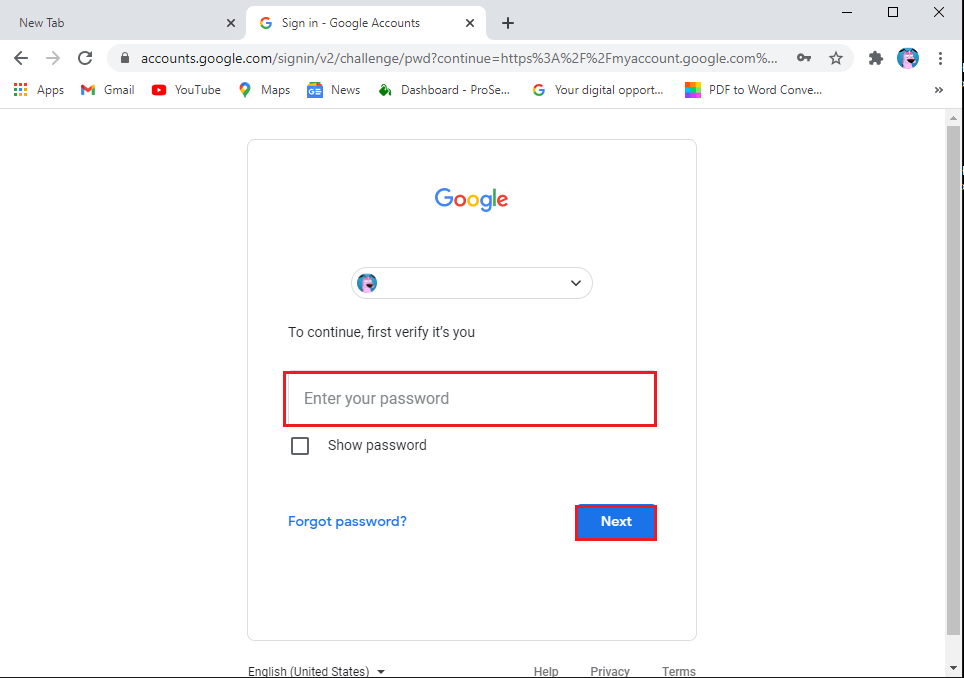 su cuenta de google le pedirá su contraseña para verificar su identidad.  Escribe tu contraseña y continúa.