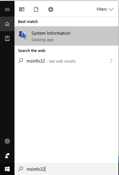 En el campo de búsqueda ubicado en su barra de tareas, escriba msinfo32 y presione Entrar