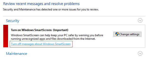 Haga clic en Desactivar mensajes sobre Windows ScmartScreen