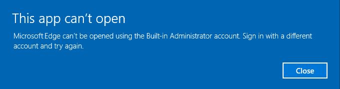 Arreglar Microsoft Edge No se puede abrir con la cuenta de administrador integrada